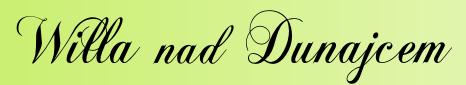 Willa Nad Dunajcem
